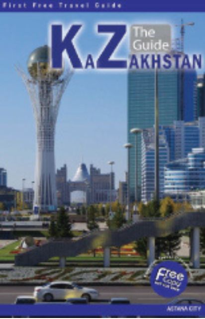 KAZAKHSTAN THE GUIDE